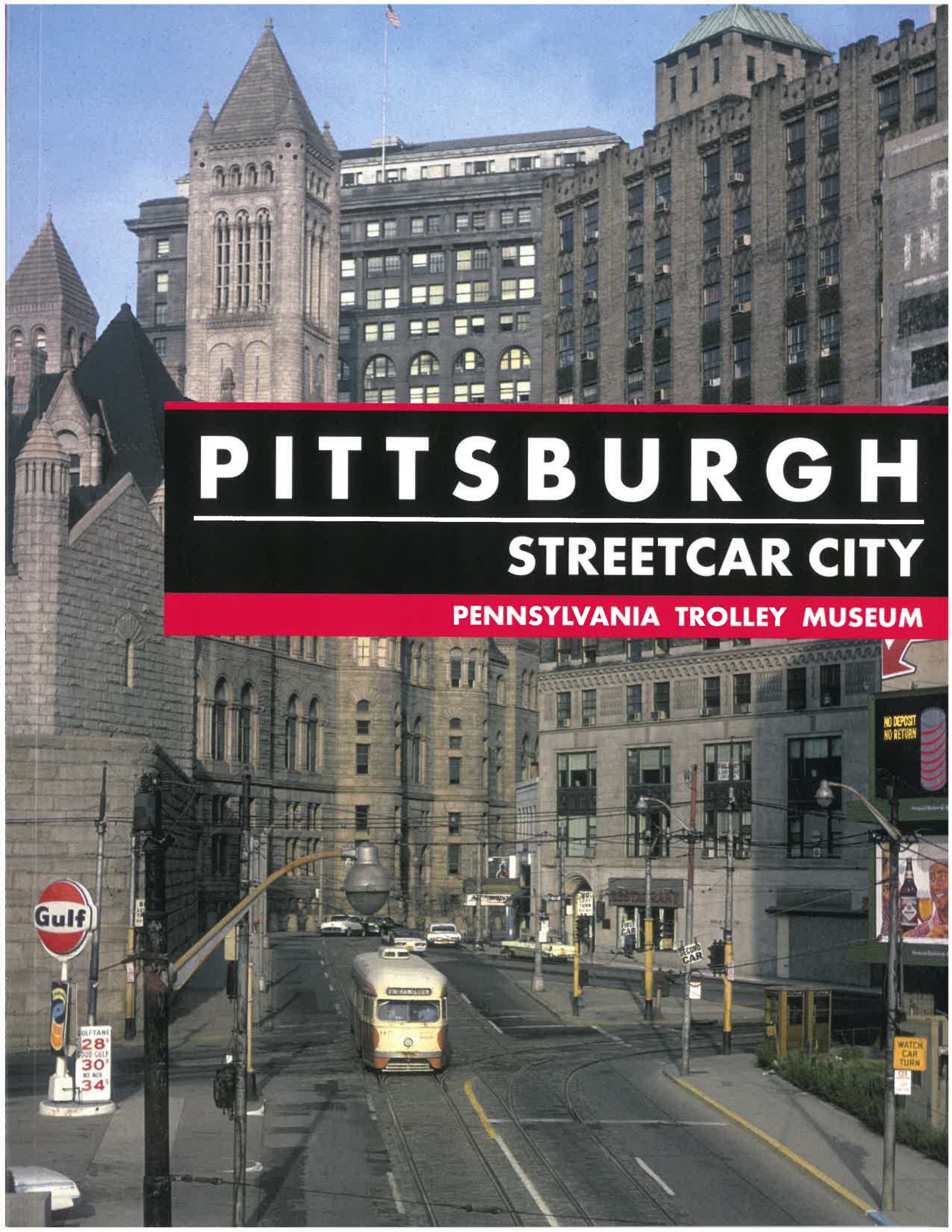 Pittsburgh Streetcar City