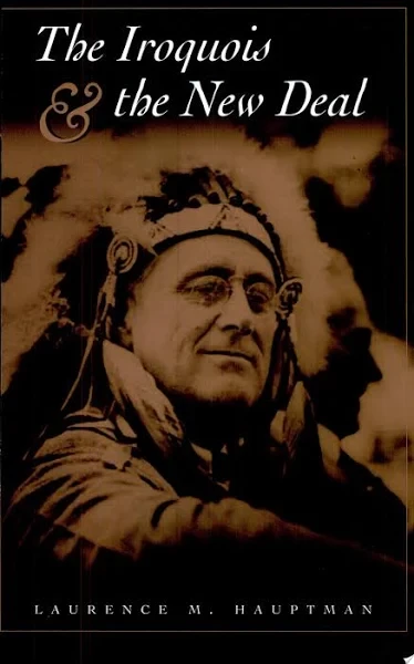 The Iroquois And The New Deal